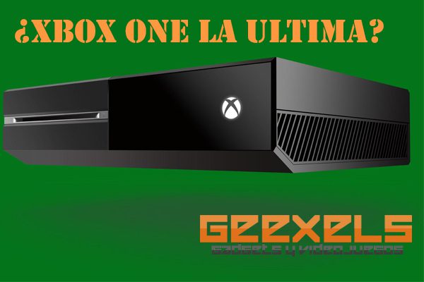 ¿Xbox One La Última Consola De Microsoft?